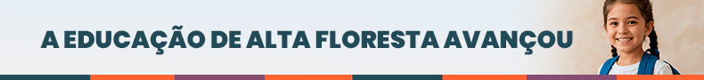 Educação Alta Floresta