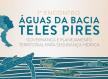 Alta Floresta recebe encontro que debate o futuro das águas da Bacia do Teles Pires