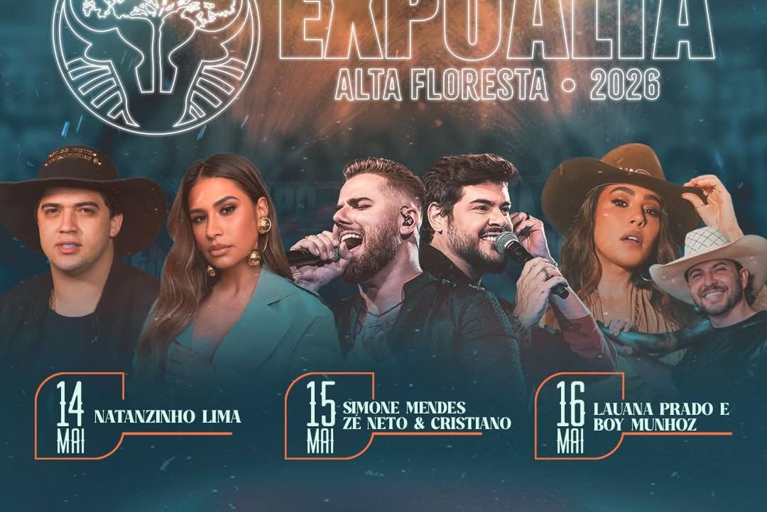 ExpoAlta 2026 confirma grandes atrações e promete movimentar Alta Floresta em maio
