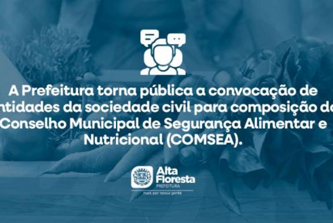 Prefeitura convoca sociedade civil para integrar o Conselho Municipal de Segurança Alimentar e Nutricional