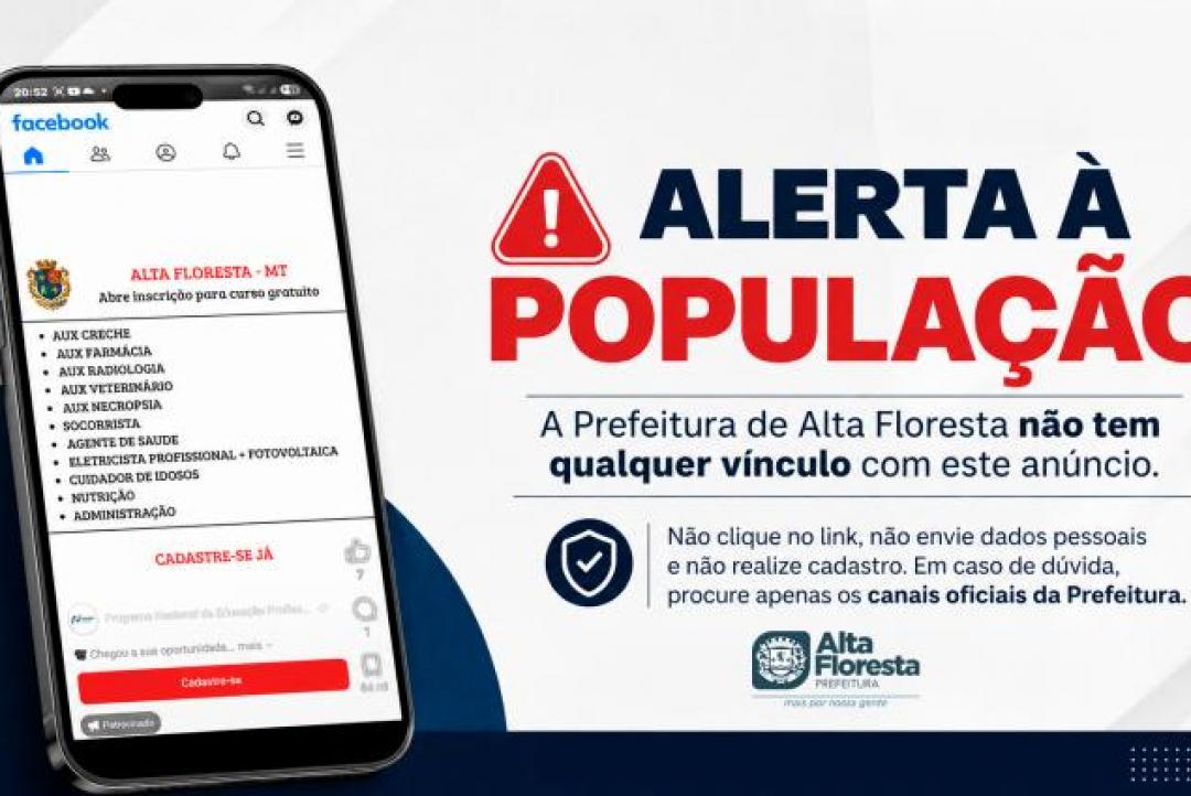 Prefeitura de Alta Floresta alerta sobre divulgação de cursos não oficiais