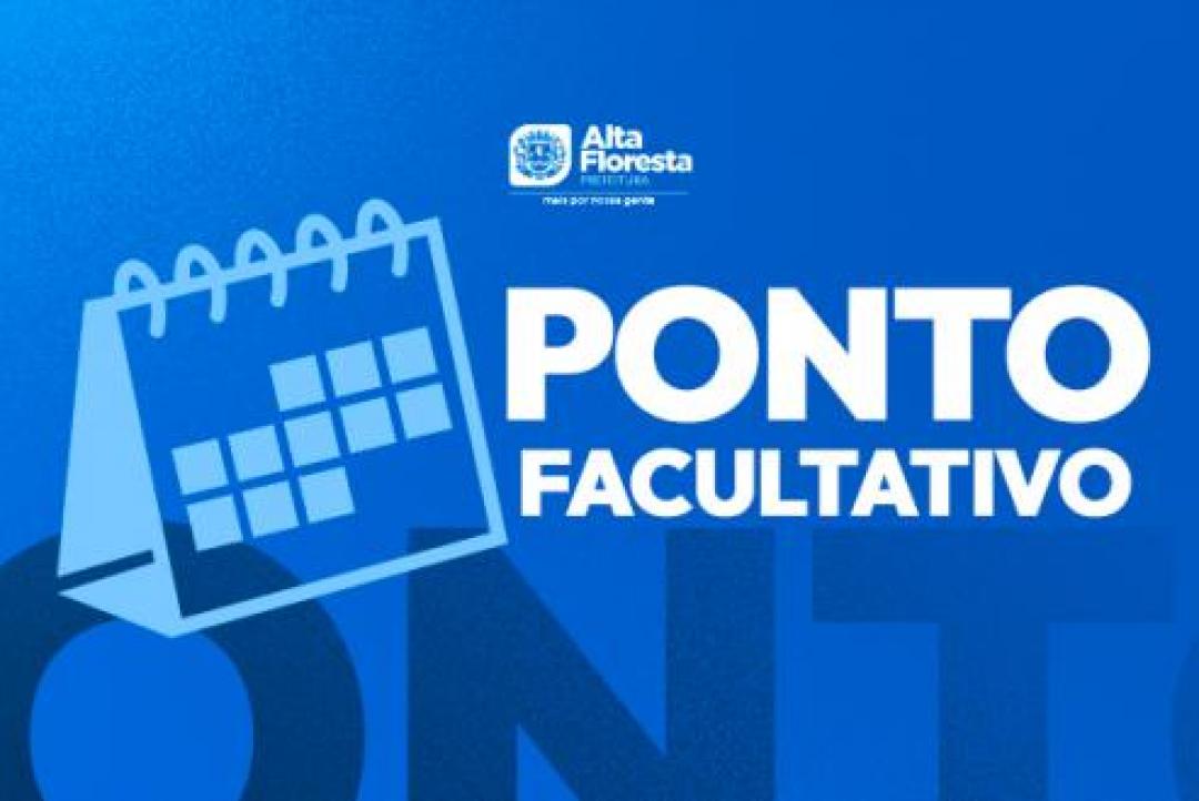 Prefeitura decreta ponto facultativo em Alta Floresta no dia 27 de outubro
