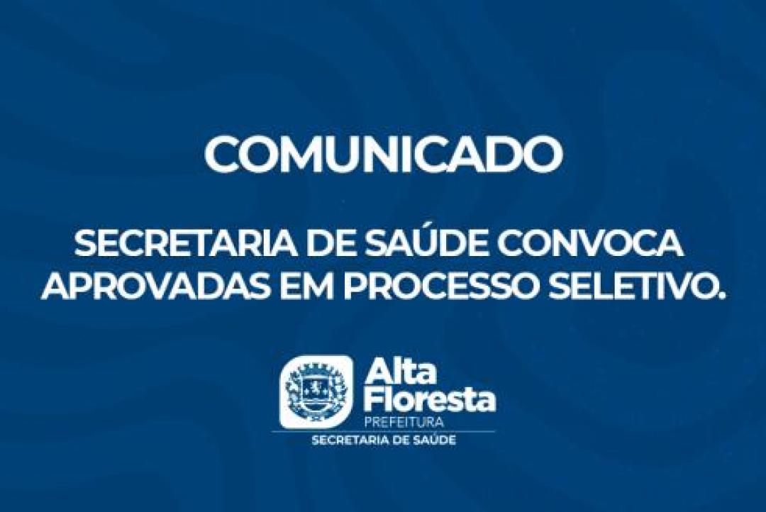 Secretaria de Saúde convoca aprovadas em processo seletivo