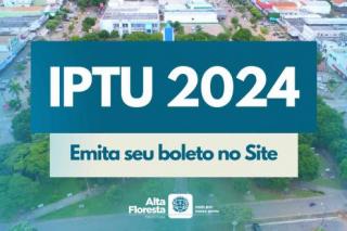 Prazo para pagamento do IPTU 2024 é prorrogado