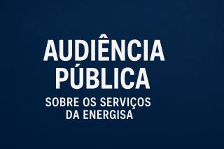 Câmara de Alta Floresta promove audiência pública para discutir serviços da Energisa