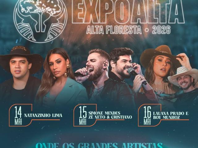 ExpoAlta 2026 confirma grandes atrações e promete movimentar Alta Floresta em maio