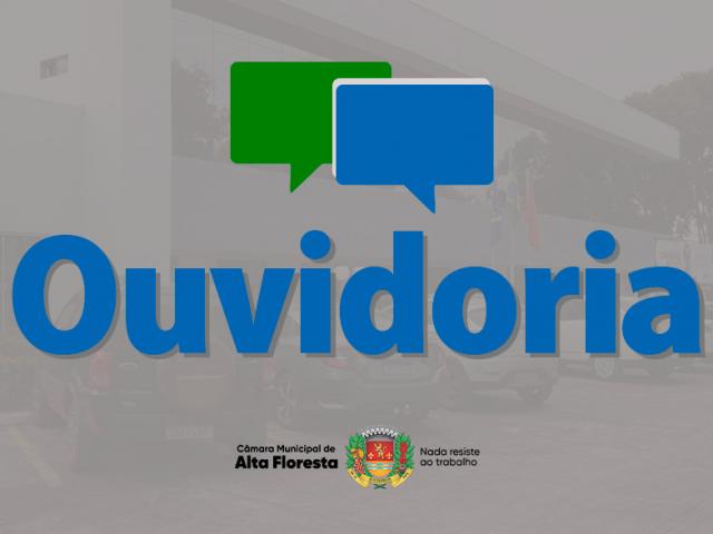 Ouvidoria da Câmara Municipal de Alta Floresta: Canal de comunicação e participação cidadã