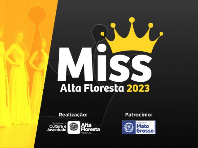 Inscrições do Miss Alta Floresta seguem até quarta-feira