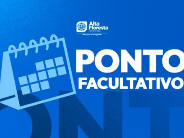 Prefeitura decreta ponto facultativo em Alta Floresta no dia 27 de outubro