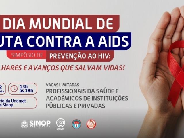 Prefeitura de Sinop promove Simpósio de Prevenção ao HIV na próxima segunda-feira (1º)